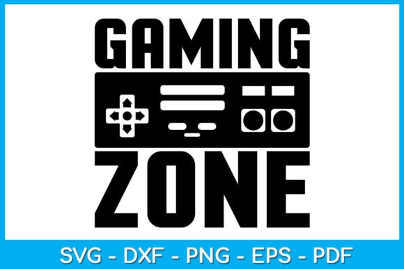 Download Gaming Zone Game Gamer SVG Cut File - Gamer Collection